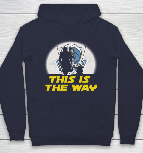Dallas Mavericks NBA Basketball Star Wars Yoda And Mandalorian This Is The Way Hoodie 2