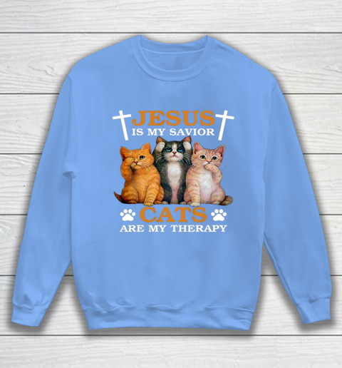 Jesus is My Savior Cat are My Therapy Christians Cat Lover Sweatshirt 8