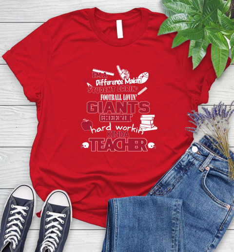New York Giants NFL I'm A Difference Making Student Caring Football Loving Kinda Teacher Women's T-Shirt 13