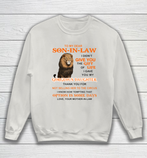 To My Dear Son In Law Sweatshirt 8