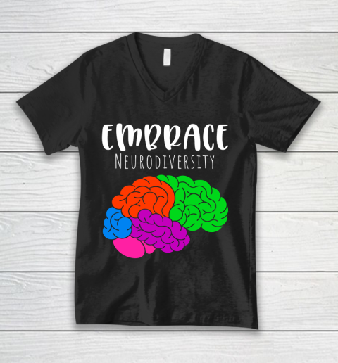 Embrace Neurodiversity Brain Autism Awareness V-Neck T-Shirt