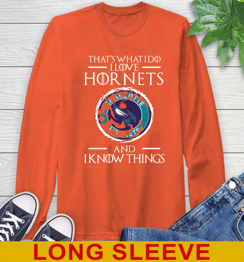 Charlotte Hornets NBA Basketball That's What I Do I Love My Team And I Know Things Game Of Thrones 58