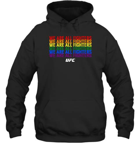 We Are All Fighters Hoodie