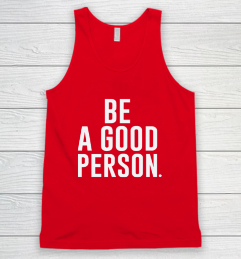 Jasson Domínguez Be A Good Person Tank Top 4