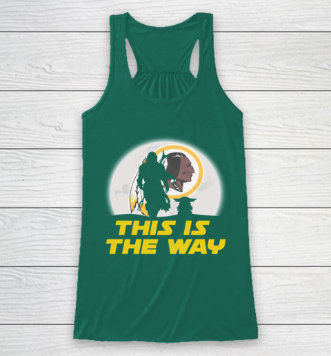Washington Redskins NFL Football Star Wars Yoda And Mandalorian This Is The Way Racerback Tank 5
