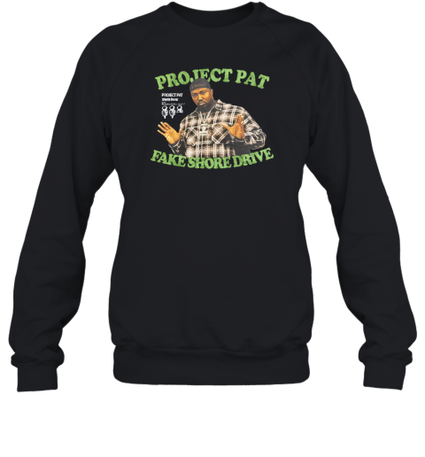 Andrew Barber Project Pat Fake Shore Drive Sweatshirt