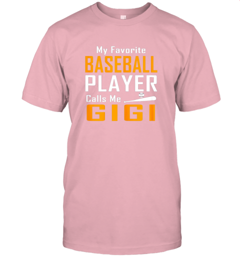 yj5o my favorite baseball player calls me gigi jersey t shirt 60 front pink