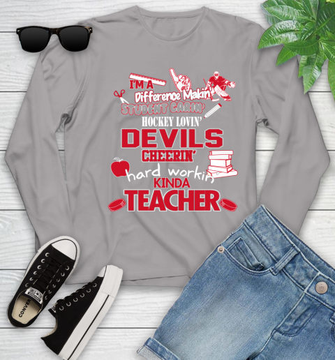 New Jersey Devils NHL I'm A Difference Making Student Caring Hockey Loving Kinda Teacher Youth Long Sleeve 5