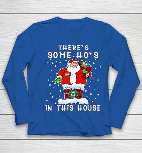 Boston Celtics Christmas There Is Some Hos In This House Santa Stuck In The Chimney NBA Youth Long Sleeve 7