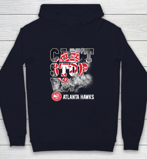 NBA Atlanta Hawks Basketball Can't Stop Vs Youth Hoodie 2