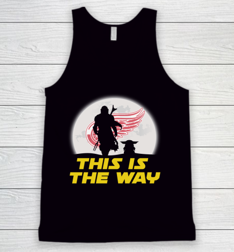 Detroit Red Wings NHL Ice Hockey Star Wars Yoda And Mandalorian This Is The Way Tank Top