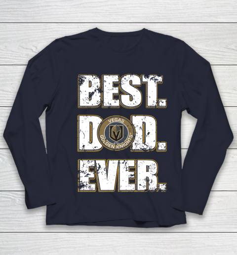 NHL Vegas Golden Knights Hockey Best Dad Ever Family Shirt Youth Long Sleeve 2