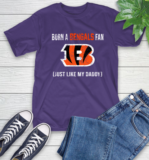 NFL Cincinnati Bengals Football Loyal Fan Just Like My Daddy Shirt T-Shirt 5