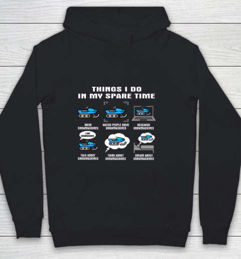 6 Things I Do In My Spare Time Snowmachine Youth Hoodie