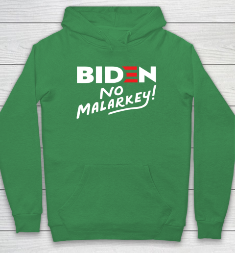 Biden No Malarkey Hoodie 5