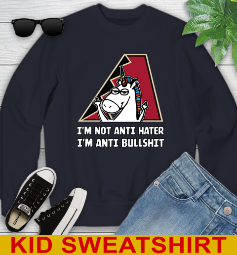 Arizona Diamondbacks MLB Baseball Unicorn I'm Not Anti Hater I'm Anti Bullshit Youth Sweatshirt 3