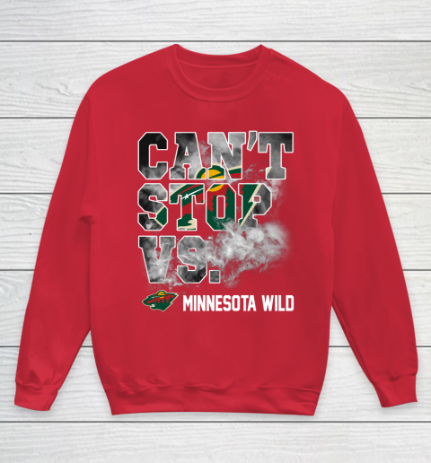 NHL Minnesota Wild Hockey Can't Stop Vs Youth Sweatshirt 7