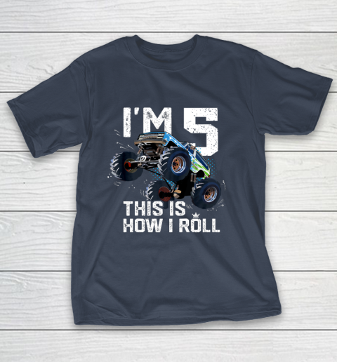Kids I'm 5 This is How I Roll Monster Truck 5th Birthday Boy Gift 5 Year Old T-Shirt 3