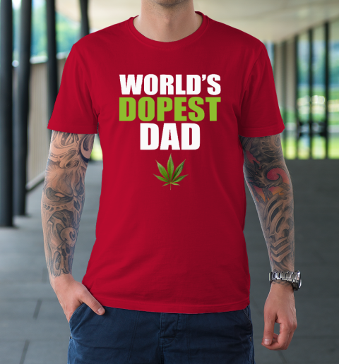 World's Dopest Dad Marijuana T-Shirt 8