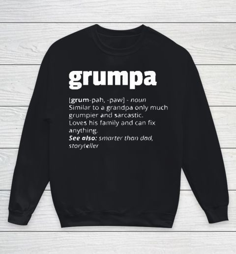 Grandpa Funny Gift Apparel  Mens Grumpa Definition Grandpa Funny Fathers Youth Sweatshirt