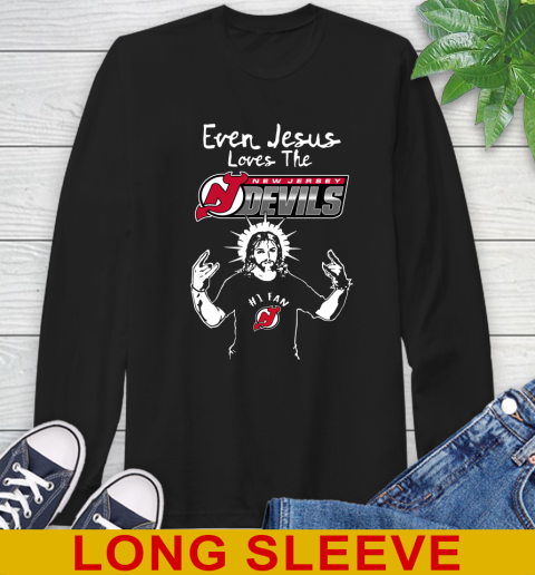 New Jersey Devils NHL Hockey Even Jesus Loves The Devils Shirt Long Sleeve T-Shirt