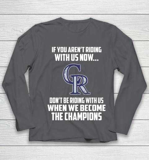 MLB Colorado Rockies Baseball We Become The Champions Youth Long Sleeve 6
