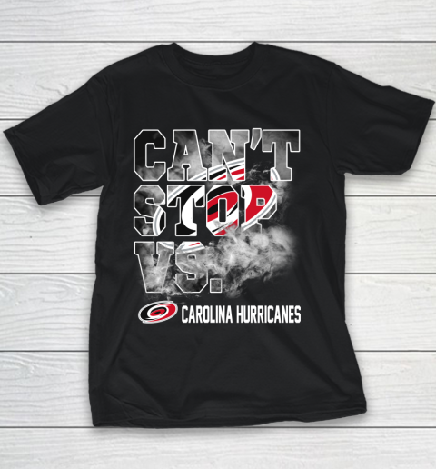 NHL Carolina Hurricanes Hockey Can't Stop Vs Youth T-Shirt