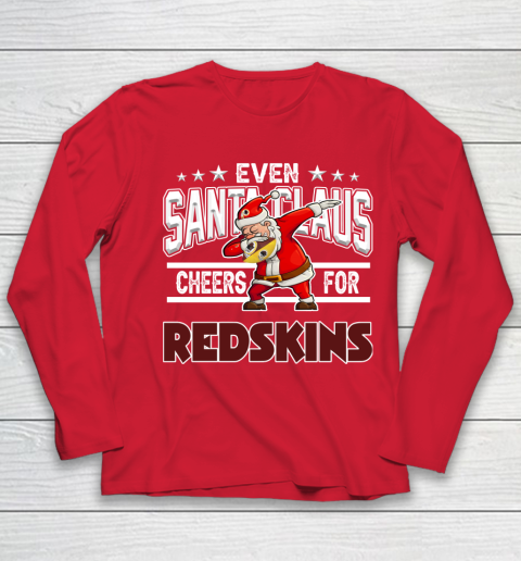 Washington Redskins Even Santa Claus Cheers For Christmas NFL Youth Long Sleeve 8