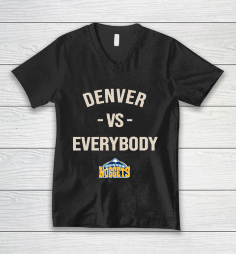 Denver Nuggets Vs Everybody V-Neck T-Shirt