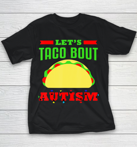 Autism Awareness Let's Taco Bout Autism Youth T-Shirt