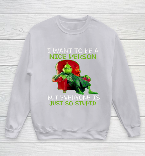 Tee Christmas Grinch Xmas funny quotes Youth Sweatshirt 3