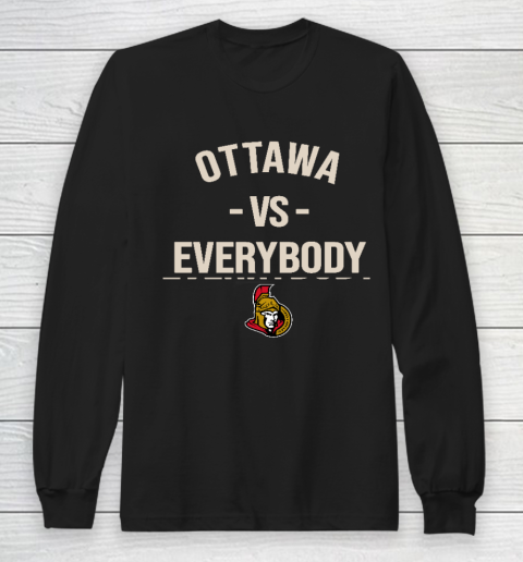 Ottawa Senators Vs Everybody Long Sleeve T-Shirt