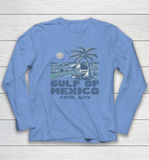 Gulf of Mexico Forever Est 1672 Long Sleeve T-Shirt 6