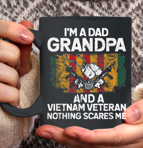 Grandpa Funny Gift Apparel  I'm A Dad Grandpa Vietnam Veteran Fathers Day Ceramic Mug 11oz