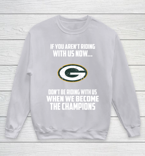 NFL Green Bay Packers Football We Become The Champions Youth Sweatshirt 3