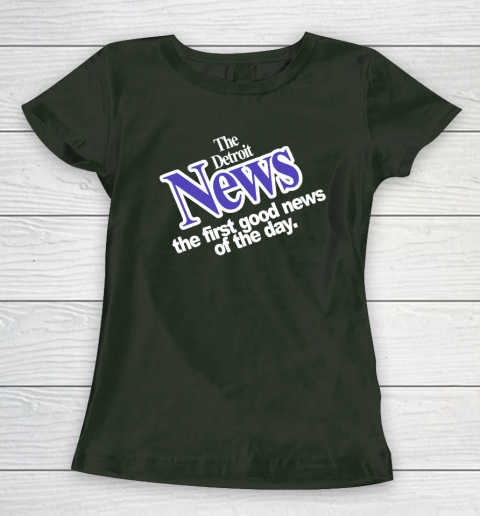DETROIT NEWS THE FIRST GOOD NEWS OF THE DAY Women's T-Shirt 4