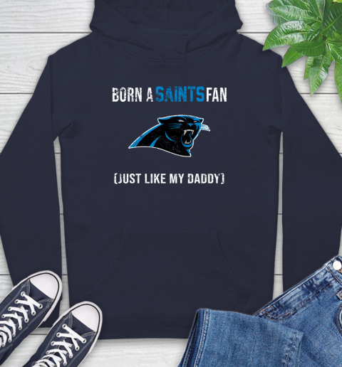 NFL Carolina Panthers Football Loyal Fan Just Like My Daddy Shirt Hoodie 3