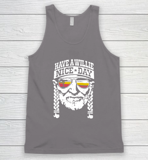 Have A Willie Nice Day Tank Top 5