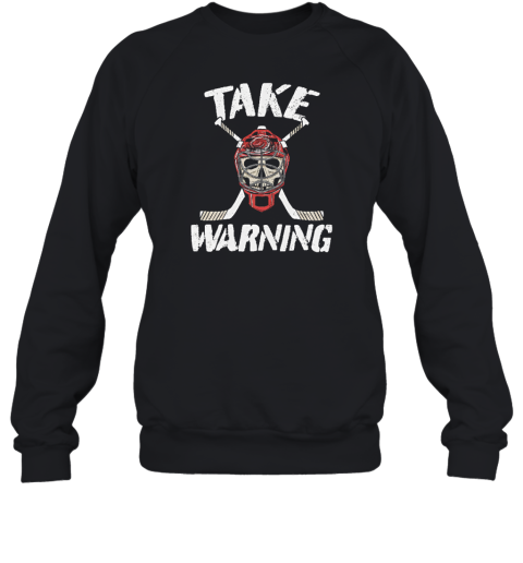 Barstool Sports Take Warning Sweatshirt