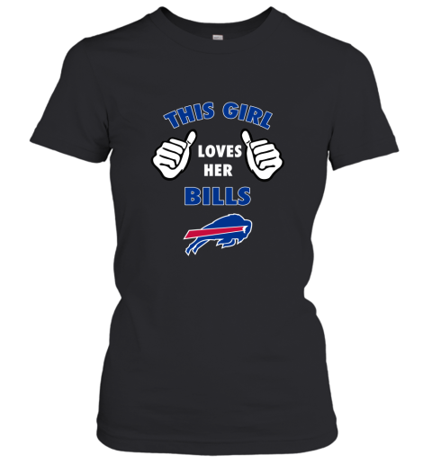 This Girl Loves Buffalo Bills Women's T-Shirt