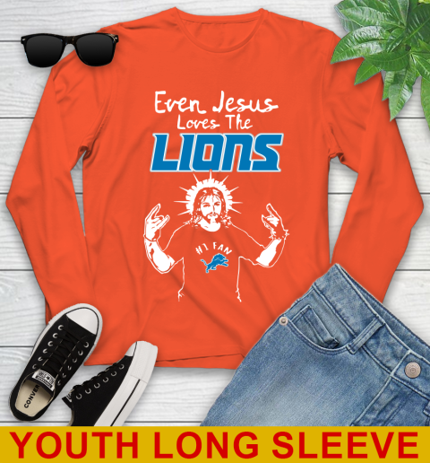 Detroit Lions NFL Football Even Jesus Loves The Lions Shirt Youth Long Sleeve - Image 4
