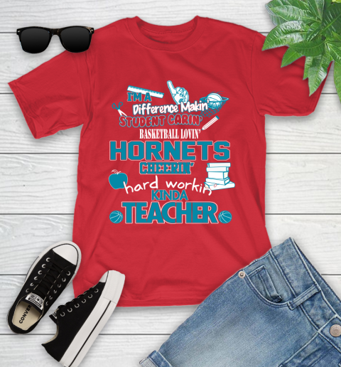 Charlotte Hornets NBA I'm A Difference Making Student Caring Basketball Loving Kinda Teacher Youth T-Shirt 13