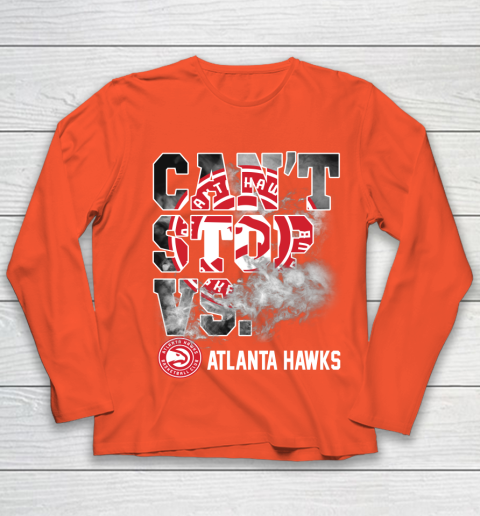 NBA Atlanta Hawks Basketball Can't Stop Vs Youth Long Sleeve 3