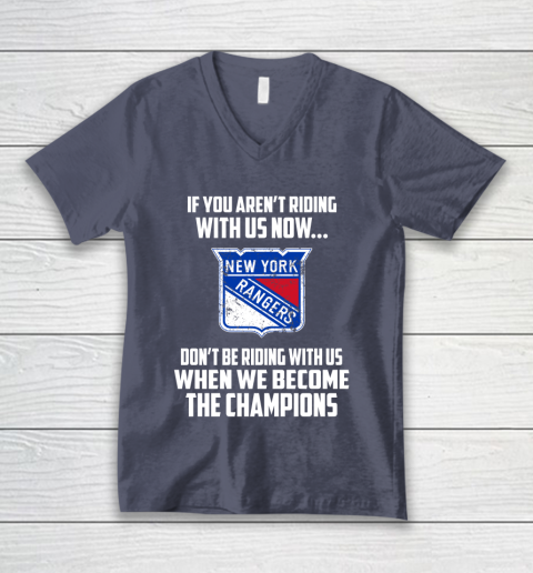 NHL New York Rangers Hockey We Become The Champions V-Neck T-Shirt 7