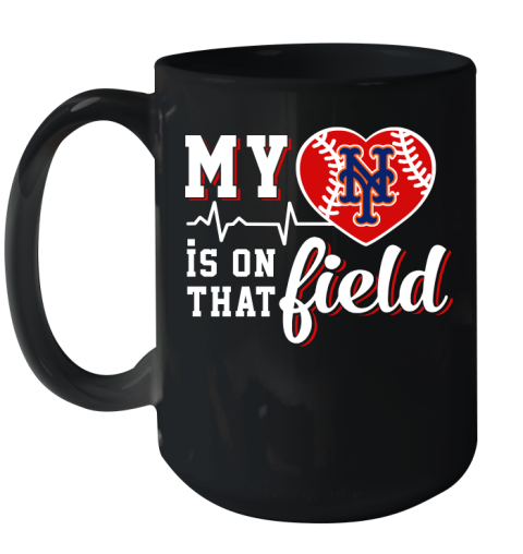 MLB My Heart Is On That Field Baseball Sports New York Mets Ceramic Mug 15oz