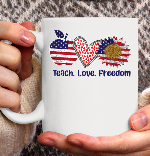 Teach Love Freedom 4th July Patriotic American Flag Sunflower Ceramic Mug 11oz