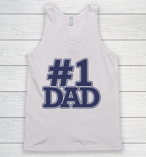 #1 Dad Father's Day Tank Top