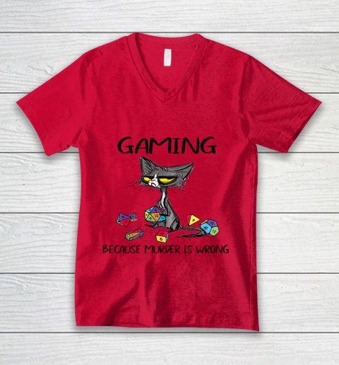 Gaming Because Murder Is Wrong Funny Cats Lovers Gamer V-Neck T-Shirt 3