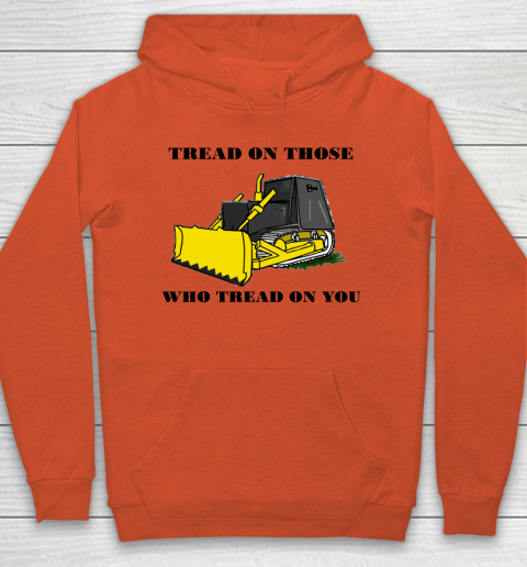 Killdozer T Shirt Tread On Those Who Tread On You Hoodie 3