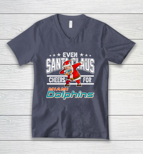 Miami Dolphins Even Santa Claus Cheers For Christmas NFL V-Neck T-Shirt 7